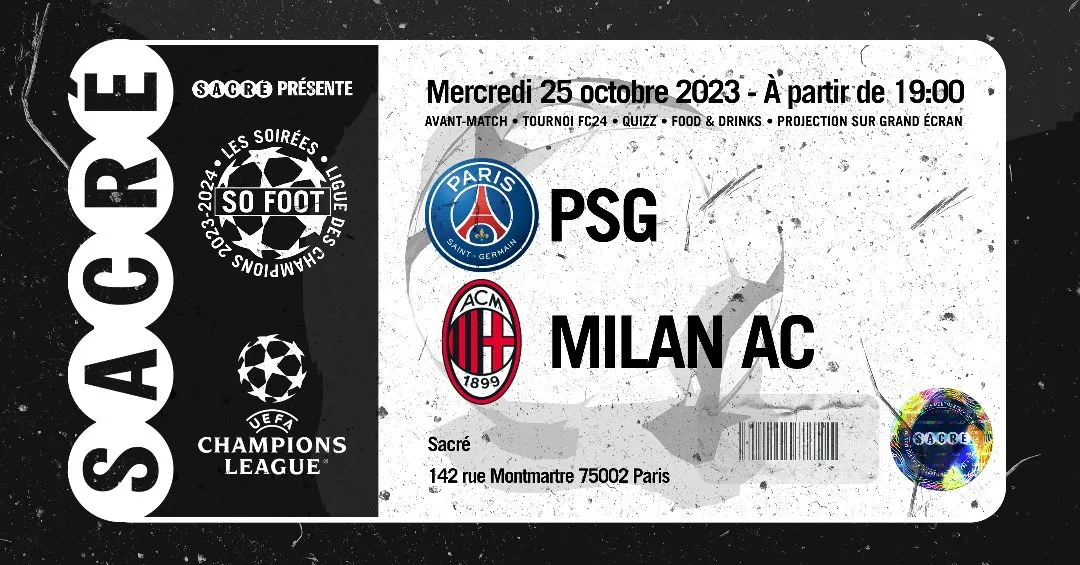 Réserve déjà ta place pour regarder PSG-Milan !