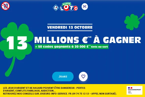 Super Loto vendredi 13 octobre 2023 : 13 millions d&rsquo;euros à gagner + 55M d&rsquo;€ à EuroMillions