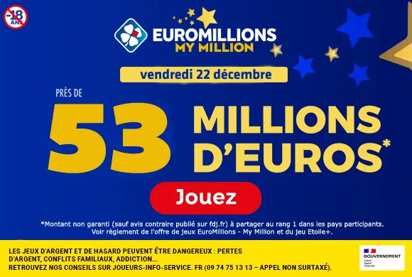 EuroMillions vendredi 22 décembre : 53 millions d’euros à gagner + 10€ offerts pour jouer (dernier tirage)