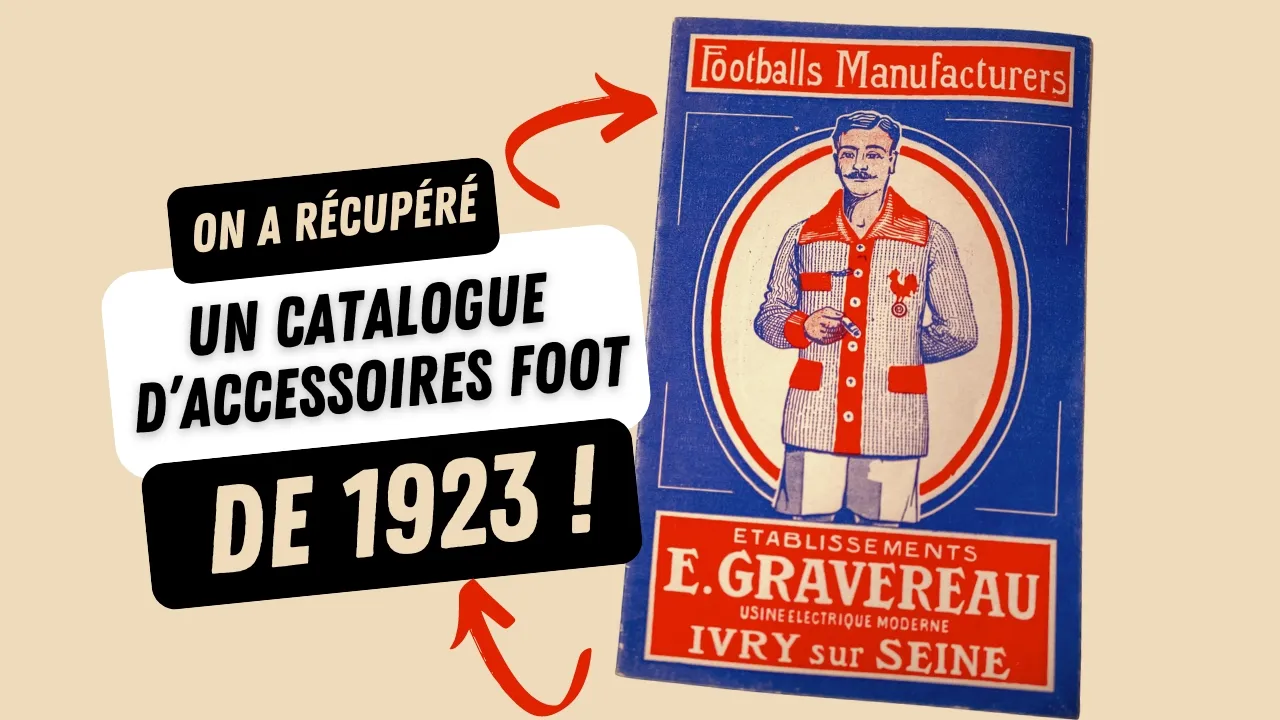 Comment s&rsquo;habillaient les joueurs de foot il y a 100 ans ?