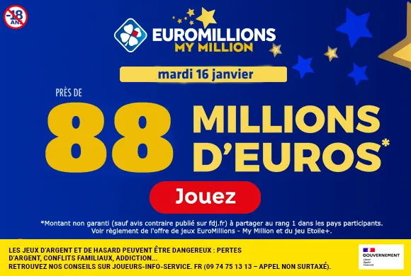 EuroMillions mardi 16 janvier : 88 millions d’euros à gagner  !