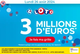 Loto lundi 26 août 2024 : 3 millions d’euros à gagner !