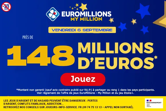 Euromillions vendredi 6 septembre 2024 : 148 millions d’euros à gagner !