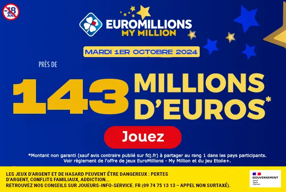 EuroMillions mardi 1er octobre 2024 : 143 millions d’euros à gagner !