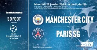 Paris SG - ManCity : viens mater le match lors d’une soirée So Foot !