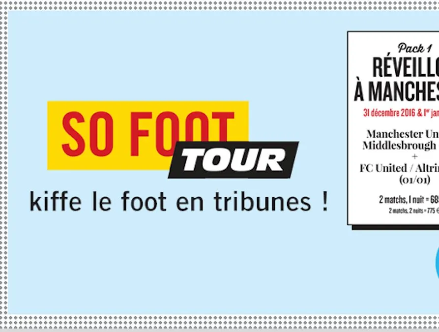 Ton réveillon foot avec SO FOOT !