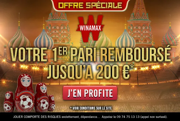 OFFRE SPÉCIALE Coupe du Monde 2018 : 200€ de pari remboursé en CASH chez Winamax pour le Mondial !