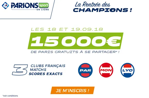 Bonus Parions Sport : 15 000€ à gagner sur la Ligue des champions !!!