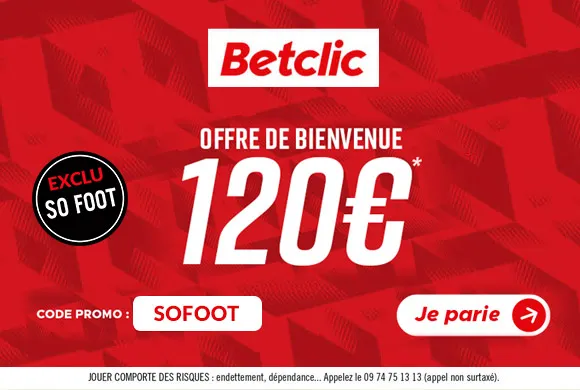 EXCLU : 120€ offerts au lieu de 100€ chez Betclic pour parier ce week-end !