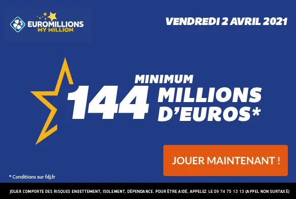 EuroMillions : 144 millions d&rsquo;€ à gagner + 1 millionnaire garanti ce vendredi