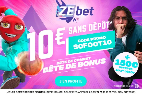 EXCLU : 10€ offert sans sortir la CB pour parier chez ZEbet !