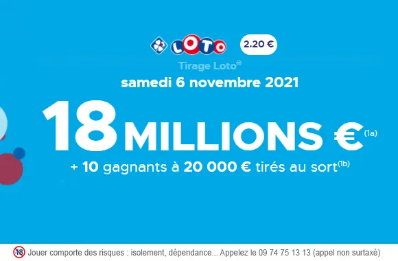 LOTO du samedi 6 novembre 2021 : 18 millions d&rsquo;€ à gagner