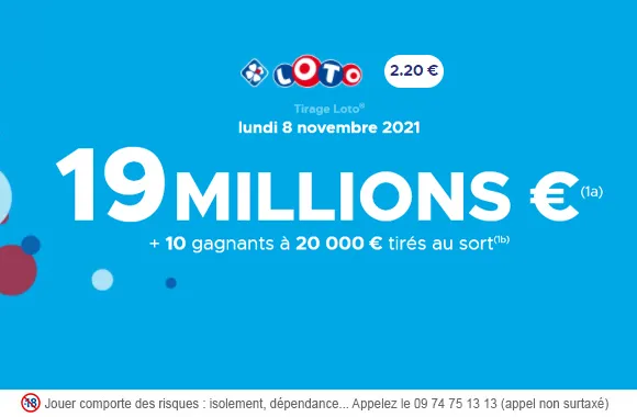 LOTO du lundi 8 novembre 2021 : 19 millions d&rsquo;€ à gagner !