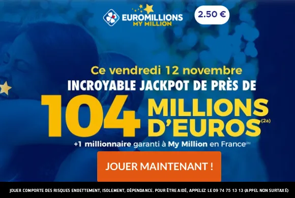 EuroMillions vendredi 12 novembre 2021 : 104 millions d&rsquo;€ à gagner !