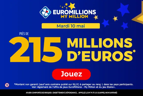 EuroMillions mardi 10 mai 2022 : 215 millions d&rsquo;€ à gagner !