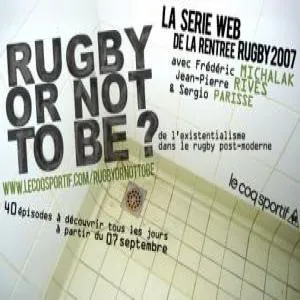 « Rugby or not to be » ou « de l&rsquo;existentialisme dans le rugby post-moderne »