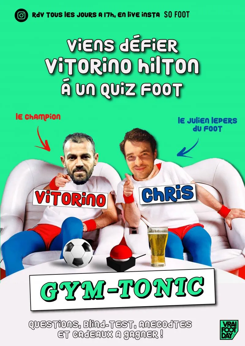 Live à 17h sur l&rsquo;Instagram de So Foot avec Vitorino Hilton