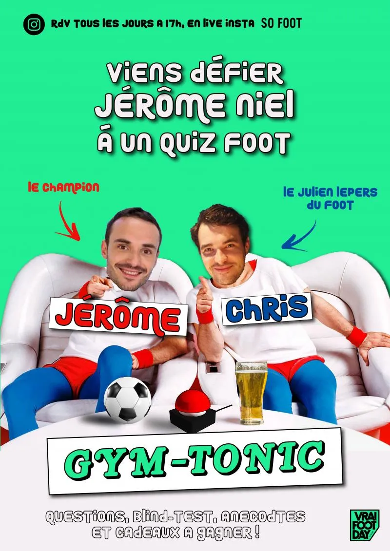 Live à 18h sur l&rsquo;Instagram de So Foot avec Jérôme Niel